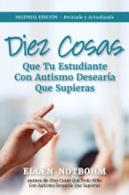 Diez Cosas Que Su Estudiante Con Autismo Desearía Que Supiera Diez Cosas Que Su Estudiante Con Autismo Desearía Que Supiera