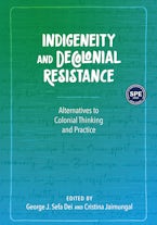Indigeneity and Decolonial Resistance