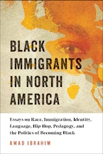 Black Immigrants in North America Black Immigrants in North America