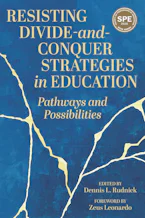 Cover of 'Resisting Divide-and-Conquer Strategies in Education' 