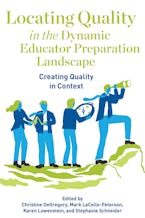 Locating Quality in the Dynamic Educator Preparation Landscape