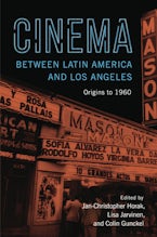Cinema Between Latin America and Los Angeles