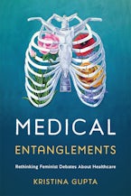 Medical Entanglements Medical Entanglements