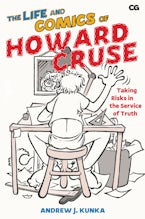 The Life and Comics of Howard Cruse