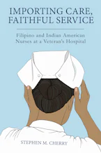 Cover of 'Importing Care, Faithful Service' 