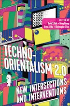 Techno-Orientalism 2.0