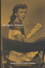 Ida Lupino, Director, 2nd Edition
