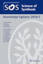 2010/3Science of Synthesis Knowledge Updates 2010 Vol. 3 2010/3Science of Synthesis Knowledge Updates 2010 Vol. 3