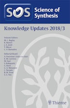 Science of Synthesis: Knowledge Updates 2018 Vol. 3 Science of Synthesis: Knowledge Updates 2018 Vol. 3