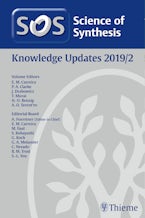 Science of Synthesis: Knowledge Updates 2019/2 Science of Synthesis: Knowledge Updates 2019/2