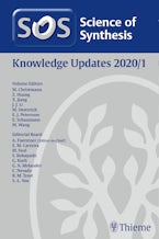 Science of Synthesis: Knowledge Updates 2020/1 Science of Synthesis: Knowledge Updates 2020/1