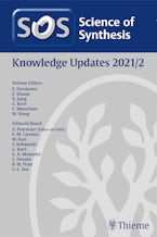 Science of Synthesis: Knowlege Updates 2021/2 Science of Synthesis: Knowlege Updates 2021/2