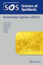 Science of Synthesis: Knowledge Updates 2024/3