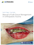 Cover of 'Manual of Soft-Tissue Management in Orthopaedic Trauma' 
