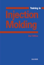 Training in Injection Molding Training in Injection Molding
