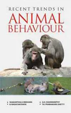 Cover of 'Recent Trends in Animal Behaviour' by Shakunthala Sridhara, B. Nagachaitanya, A.K. Chakravarthy and T.K. Prabhakara Shetty 