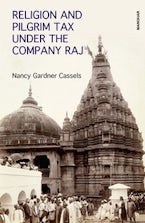 Religion and Pilgrim Tax Under the Company Raj Religion and Pilgrim Tax Under the Company Raj