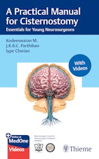 A Practical Manual for Cisternostomy