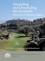 Ascending and Descending the Acropolis Ascending and Descending the Acropolis