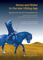 Horse and Rider in the Late Viking Age Horse and Rider in the Late Viking Age