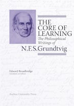 The Core of Learning The Core of Learning