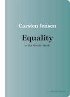 Equality in the Nordic World Equality in the Nordic World