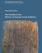 Two Studies in the History of Ancient Greek Athletics