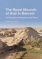 The Royal Mounds of a’ali in Bahrain