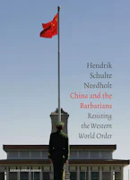 Cover of 'China and the Barbarians' by Henk Schulte Nordholt 