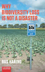 Cover of 'Why Biodiversity Loss Is not a Disaster' by Bas Haring 