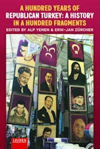 A Hundred Years of Republican Turkey