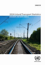 2024 Inland Transport Statistics for Europe and North America