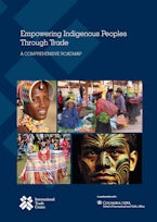Empowering Indigenous Peoples Through Trade