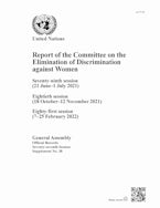 Report of the Committee on the Elimination of Discrimination Against Women, Seventy-seventh Session Report of the Committee on the Elimination of Discrimination Against Women, Seventy-seventh Session
