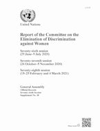 Report of the Committee on the Elimination of Discrimination Against Women, Seventy-sixth Session Report of the Committee on the Elimination of Discrimination Against Women, Seventy-sixth Session