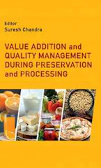 Cover of 'Value Addition and Quality Management During Preservation and Processing' 