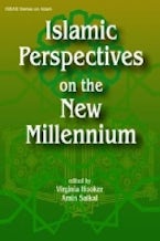 Islamic Perspectives on the New Millennium