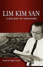 Cover of 'Lim Kim San: a Builder of Singapore' 