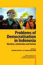 Problems of Democratisation in Indonesia