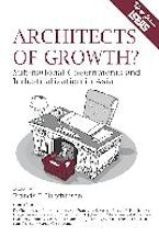 Architects of Growth? Architects of Growth?