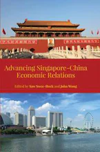 Cover of 'Advancing Singapore-China Economic Relations' 
