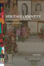 Heritage and Identity in Contemporary Thailand