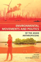 Cover of 'Environmental Movements and Politics of the Asian Anthropocene' 