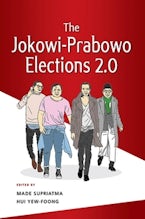 The Jokowi-Prabowo Elections 2.0 The Jokowi-Prabowo Elections 2.0