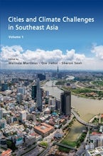 Cities and Climate Challenges in Southeast Asia Cities and Climate Challenges in Southeast Asia
