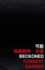 Beckoned Beckoned