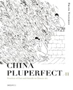 China Pluperfect II China Pluperfect II