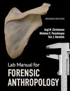 Lab Manual for Forensic Anthropology
