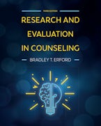 Research and Evaluation in Counseling Research and Evaluation in Counseling