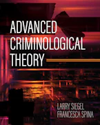 Cover of 'Advanced Criminological Theory' by Francesca Spina and Larry Siegel 